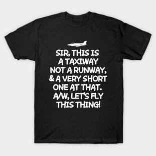 Let's fly! T-Shirt